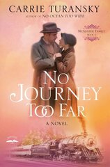 No Journey too Far: A Novel cena un informācija | Fantāzija, fantastikas grāmatas | 220.lv