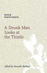 Drunk Man Looks at the Thistle цена и информация | Фантастика, фэнтези | 220.lv