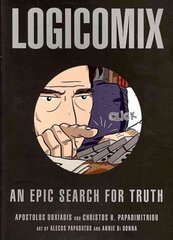 Logicomix: An Epic Search for Truth UK ed. цена и информация | Фантастика, фэнтези | 220.lv
