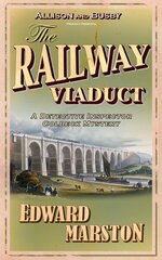 Railway Viaduct: The bestselling Victorian mystery series New edition cena un informācija | Fantāzija, fantastikas grāmatas | 220.lv