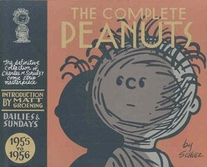Complete Peanuts 1955-1956: Volume 3 Main, Volume 3 цена и информация | Фантастика, фэнтези | 220.lv