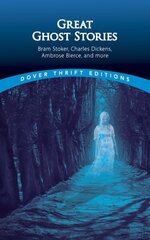 Great Ghost Stories: Bram Stoker, Charles Dickens, Ambrose Bierce and more цена и информация | Фантастика, фэнтези | 220.lv
