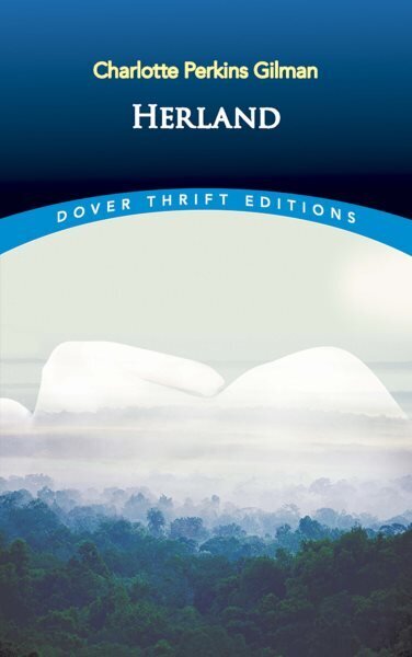 Herland New edition cena un informācija | Fantāzija, fantastikas grāmatas | 220.lv