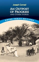 Outpost of Progress and Other Stories цена и информация | Фантастика, фэнтези | 220.lv