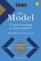 Model: 37 Years Investing in Asian Equities cena un informācija | Ekonomikas grāmatas | 220.lv