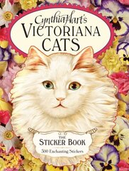 Cynthia Hart's Victoriana Cats: The Sticker Book: 300 Enchanting Stickers cena un informācija | Grāmatas par veselīgu dzīvesveidu un uzturu | 220.lv