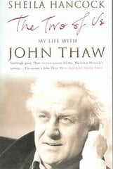 Two of Us: My Life with John Thaw New edition cena un informācija | Biogrāfijas, autobiogrāfijas, memuāri | 220.lv