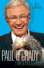 Paul O'Grady: The Biography цена и информация | Биографии, автобиогафии, мемуары | 220.lv