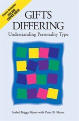 Gifts Differing: Understanding Personality Type - The original book behind the Myers-Briggs Type Indicator (MBTI) test New ed. of 2 Revised ed. cena un informācija | Sociālo zinātņu grāmatas | 220.lv