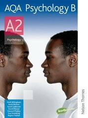 AQA Psychology B A2 New edition, Student's Book cena un informācija | Sociālo zinātņu grāmatas | 220.lv