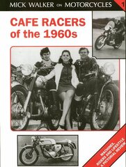 Cafe Racers of 50s and 60s, v. 1, Cafe Racers of the 1960s cena un informācija | Ceļojumu apraksti, ceļveži | 220.lv