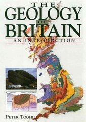 Geology of Britain - An Introduction New edition цена и информация | Книги о питании и здоровом образе жизни | 220.lv