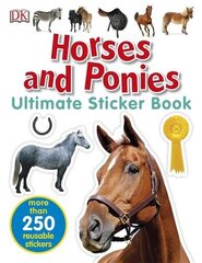 Horses and Ponies Ultimate Sticker Book цена и информация | Книги для самых маленьких | 220.lv