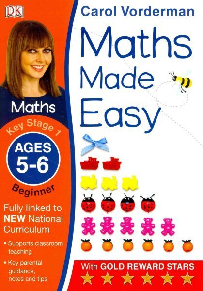 Maths Made Easy: Beginner, Ages 5-6 (Key Stage 1): Supports the National Curriculum, Maths Exercise Book cena un informācija | Grāmatas pusaudžiem un jauniešiem | 220.lv