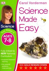 Science Made Easy, Ages 7-8 (Key Stage 2): Supports the National Curriculum, Science Exercise Book, Key Stage 2, ages 7-8 cena un informācija | Grāmatas pusaudžiem un jauniešiem | 220.lv