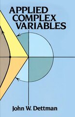Applied Complex Variable цена и информация | Книги по экономике | 220.lv