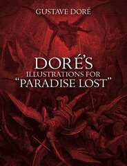 Dore's Illustrations for Paradise Lost New edition cena un informācija | Grāmatas pusaudžiem un jauniešiem | 220.lv