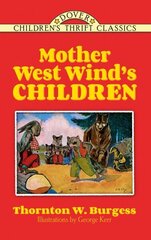 Mother West Wind's Children cena un informācija | Grāmatas pusaudžiem un jauniešiem | 220.lv