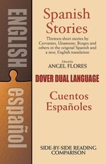 Spanish Stories: A Dual-Language Book New edition cena un informācija | Stāsti, noveles | 220.lv
