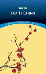 Tao Te Ching Unabridged Dover ed цена и информация | Самоучители | 220.lv