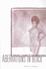 Aberrations In Black: Toward A Queer Of Color Critique cena un informācija | Enciklopēdijas, uzziņu literatūra | 220.lv