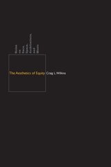 Aesthetics of Equity: Notes on Race, Space, Architecture, and Music illustrated edition цена и информация | Книги по социальным наукам | 220.lv