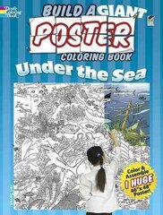 Build a Giant Poster Coloring Book--Under the Sea цена и информация | Книги для самых маленьких | 220.lv