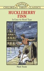 Huckleberry Finn: Dover Thrift Edition abridged edition cena un informācija | Grāmatas pusaudžiem un jauniešiem | 220.lv