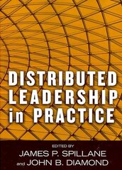 Distributed Leadership in Practice illustrated edition цена и информация | Книги по социальным наукам | 220.lv