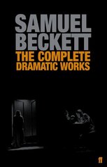 Complete Dramatic Works of Samuel Beckett Main цена и информация | Рассказы, новеллы | 220.lv