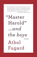 MASTER HAROLD AND THE BOYS: A Play cena un informācija | Stāsti, noveles | 220.lv