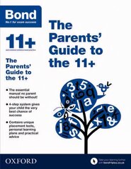 Bond 11plus: The Parents' Guide to the 11plus cena un informācija | Grāmatas pusaudžiem un jauniešiem | 220.lv