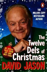 Twelve Dels of Christmas: My Festive Tales from Life and Only Fools cena un informācija | Biogrāfijas, autobiogrāfijas, memuāri | 220.lv