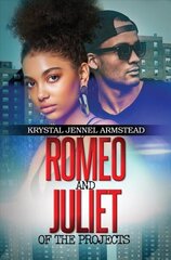 Romeo And Juliet Of The Projects cena un informācija | Fantāzija, fantastikas grāmatas | 220.lv