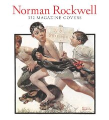 Norman Rockwell: 332 Magazine Covers цена и информация | Книги об искусстве | 220.lv