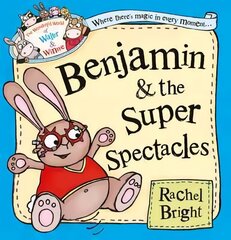 Benjamin and the Super Spectacles, Benjamin and the Super Spectacles cena un informācija | Grāmatas mazuļiem | 220.lv