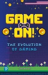 Rapid Plus Stages 10-12 10.8 Game On! The Evolution of Gaming цена и информация | Книги для подростков и молодежи | 220.lv