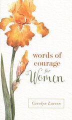 Words of Courage for Women цена и информация | Духовная литература | 220.lv