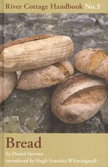 Bread: River Cottage Handbook No. 3 UK ed. цена и информация | Книги рецептов | 220.lv