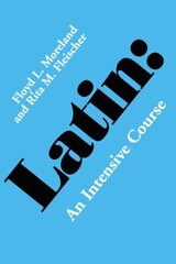 Latin: An Intensive Course цена и информация | Пособия по изучению иностранных языков | 220.lv