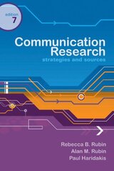 Communication Research: Strategies and Sources 7th edition cena un informācija | Sociālo zinātņu grāmatas | 220.lv