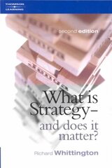 What Is Strategy and Does It Matter? 2nd edition цена и информация | Книги по экономике | 220.lv