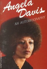 Angela Davis: An Autobiography cena un informācija | Biogrāfijas, autobiogrāfijas, memuāri | 220.lv