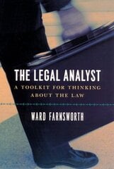 Legal Analyst - A Toolkit for Thinking about the Law: A Toolkit for Thinking about the Law New edition cena un informācija | Ekonomikas grāmatas | 220.lv