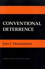 Conventional Deterrence New edition цена и информация | Энциклопедии, справочники | 220.lv