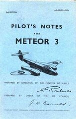 Meteor III Pilot's Notes: Air Ministry Pilot's Notes Facsimile of 1951 ed, Gloster Meteor 3 cena un informācija | Sociālo zinātņu grāmatas | 220.lv