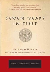 Seven Years in Tibet: The Deluxe Edition cena un informācija | Biogrāfijas, autobiogrāfijas, memuāri | 220.lv