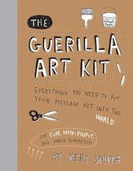 Guerilla Art Kit цена и информация | Книги об искусстве | 220.lv
