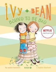 Ivy and Bean #5: Bound to be Bad: Book 5 cena un informācija | Grāmatas pusaudžiem un jauniešiem | 220.lv