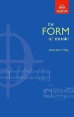 Form of Music 2nd Revised edition цена и информация | Книги об искусстве | 220.lv